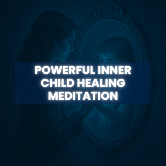 Powerful Inner Child Healing Meditation