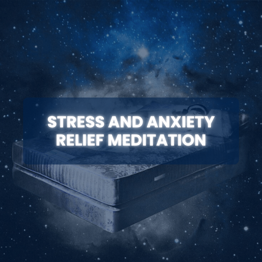 Stress And Anxiety Relief Meditation