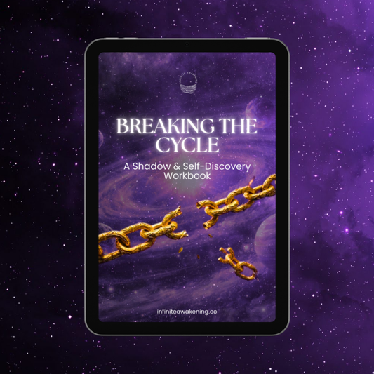 Breaking The Cycle: A Shadow & Self-Discovery Workbook