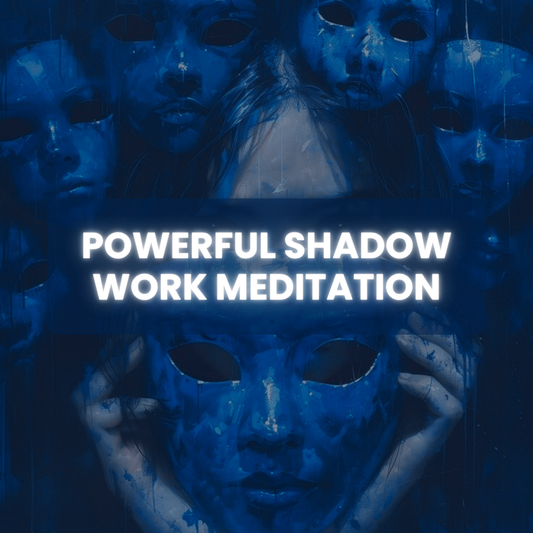 Powerful Shadow Work Meditation