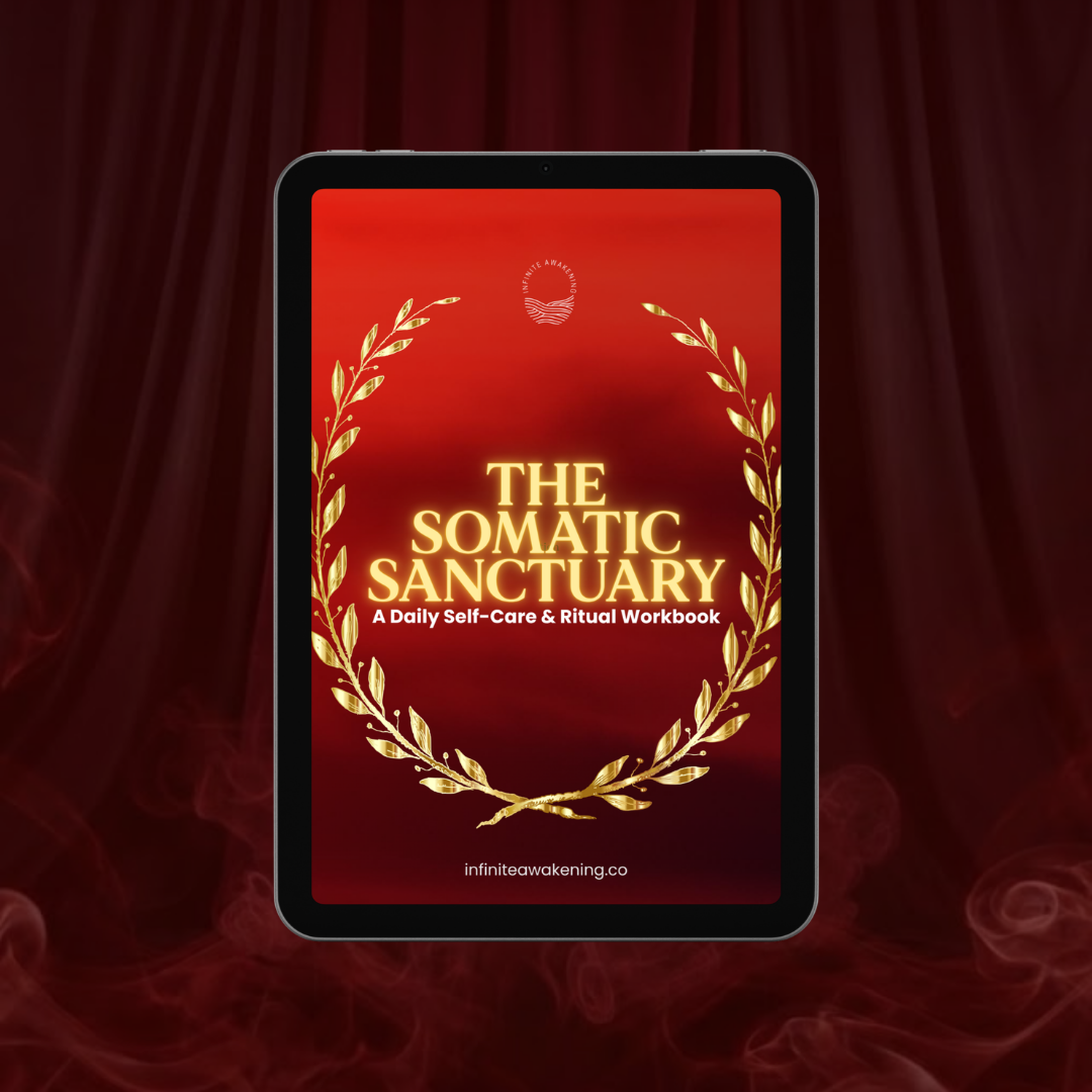 The Somatic Sanctuary: A Daily Self-Care & Ritual Workbook