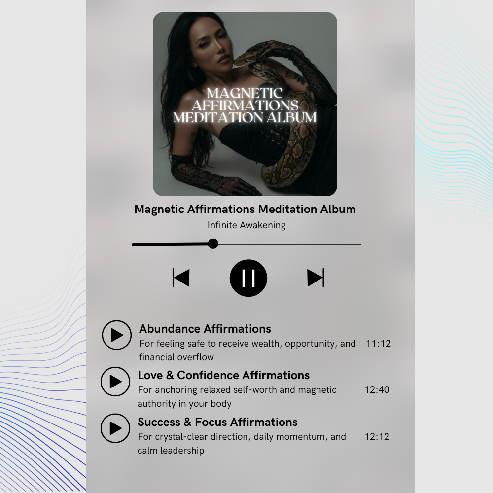 Magnetic Affirmations Meditation Album